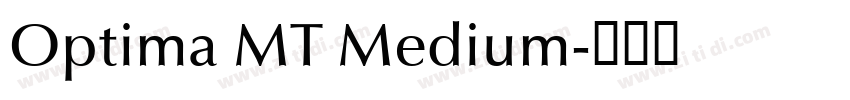Optima MT Medium字体转换